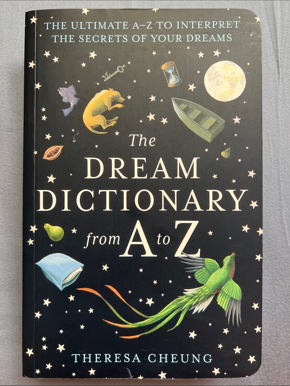 ‘The Dream Dictionary from A to Z' by Theresa Cheung